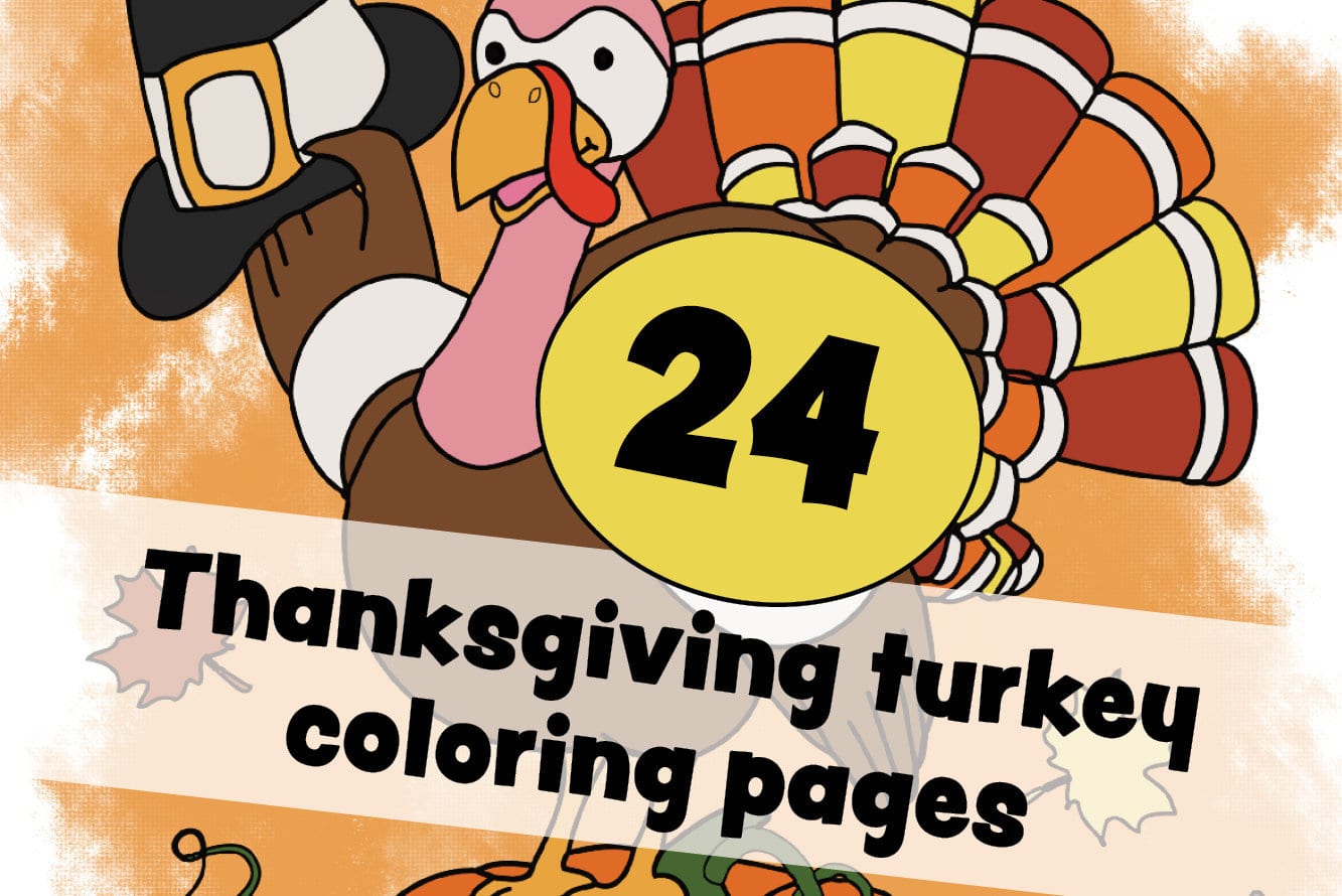 24 Thanksgiving turkey coloring pages for some free printable holiday fun