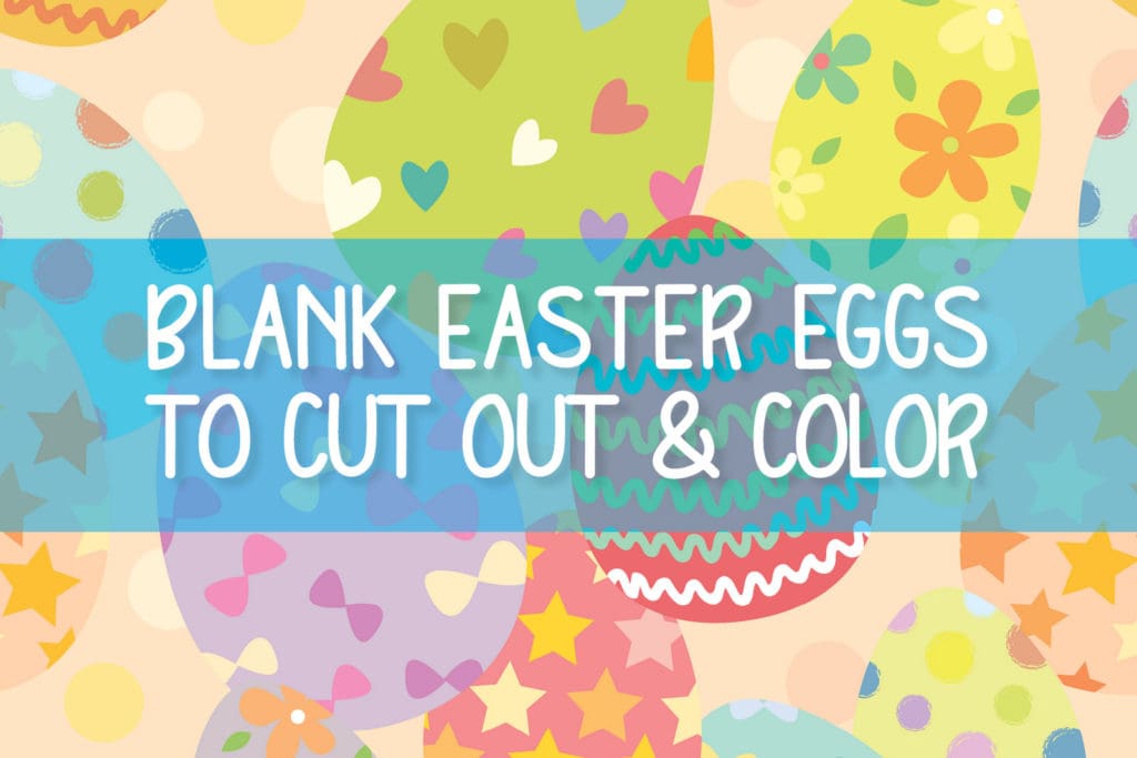 4 sizes of blank easter egg shapes to print and color