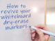 How to revive a whiteboard dry-erase marker pen